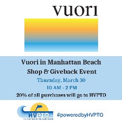 Vuori in MB Shop & Giveback Event - 3/30/2023 from 10 AM-3 PM; 20% of all purchases will go to HVPTO 